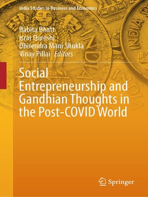 cover image of Social Entrepreneurship and Gandhian Thoughts in the Post-COVID World